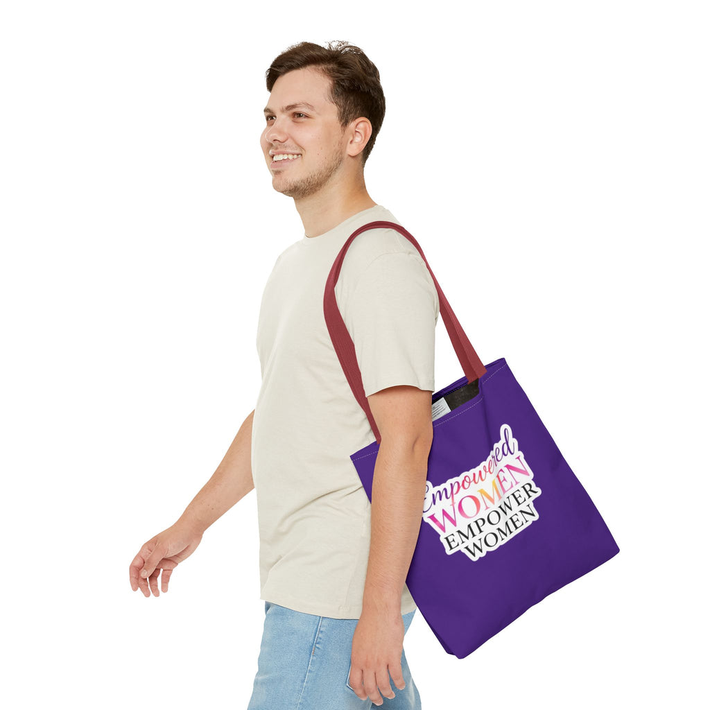 Empowered Women Empower Women Tote Bag