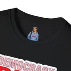 Democracy Dies Without Women Unisex Softstyle T-Shirt