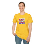 Just Love Unisex Softstyle T-Shirt | Perfect for Pride, Anniversaries, and Everyday Wear