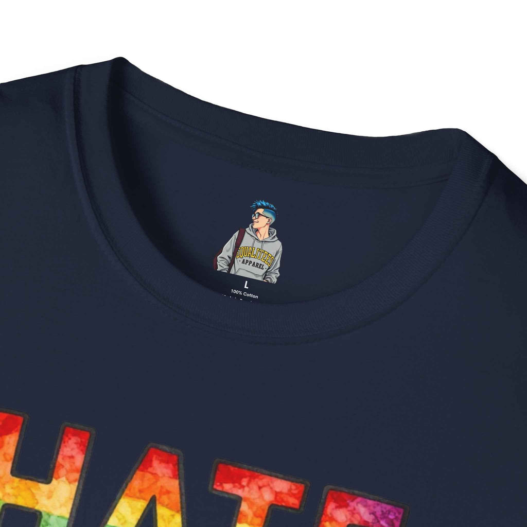 T-Shirt — "Hate Is Not A Family Value" Rainbow Pride Tee