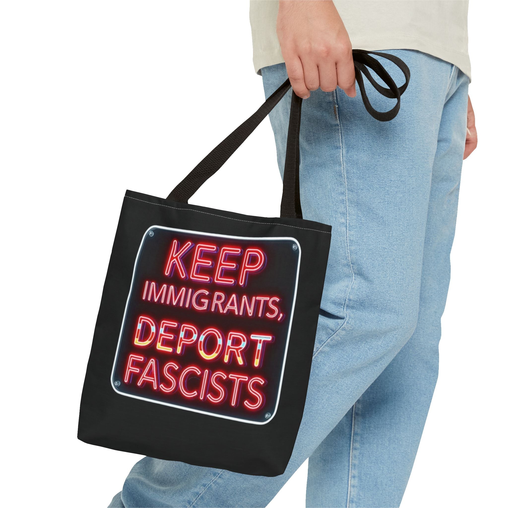Keep Immigrants, Deport Fascists Tote Bag