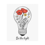 Inspirational Matte Vertical Poster - 'Be the Light'