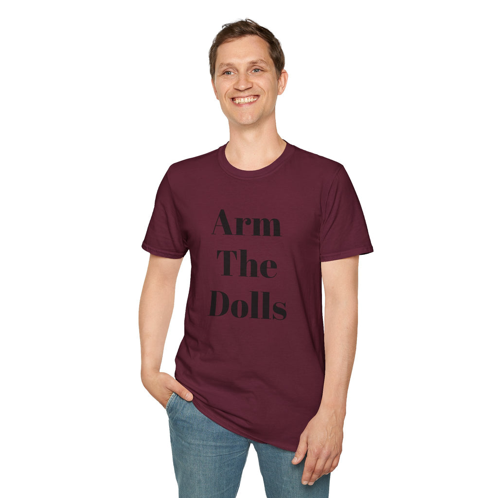 Arm The Dolls — Minimalist Statement T-Shirt