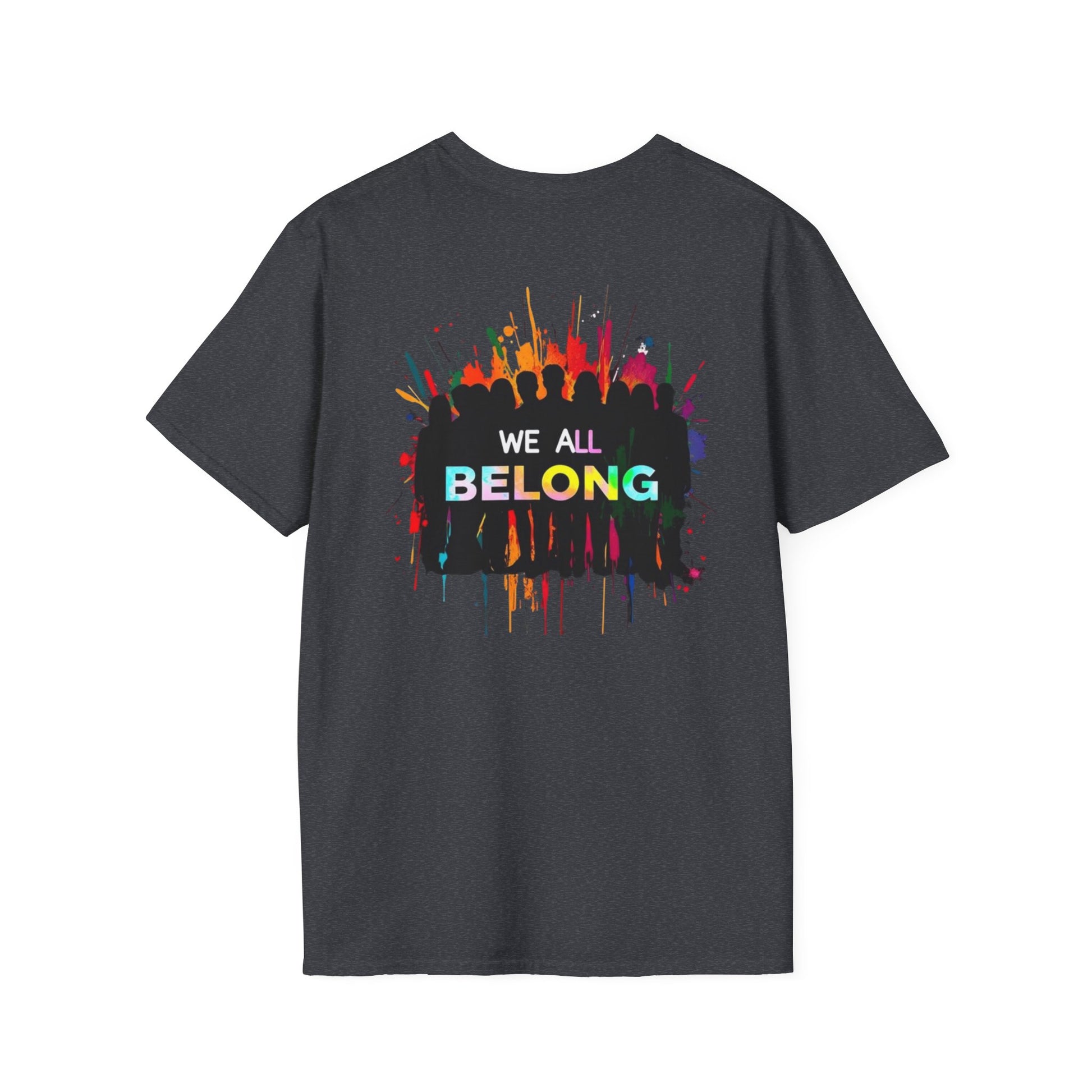 Unisex Softstyle T-Shirt: "Conversion Therapy is Torture" & "We All Belong" - LGBTQ+ Empowerment Tee