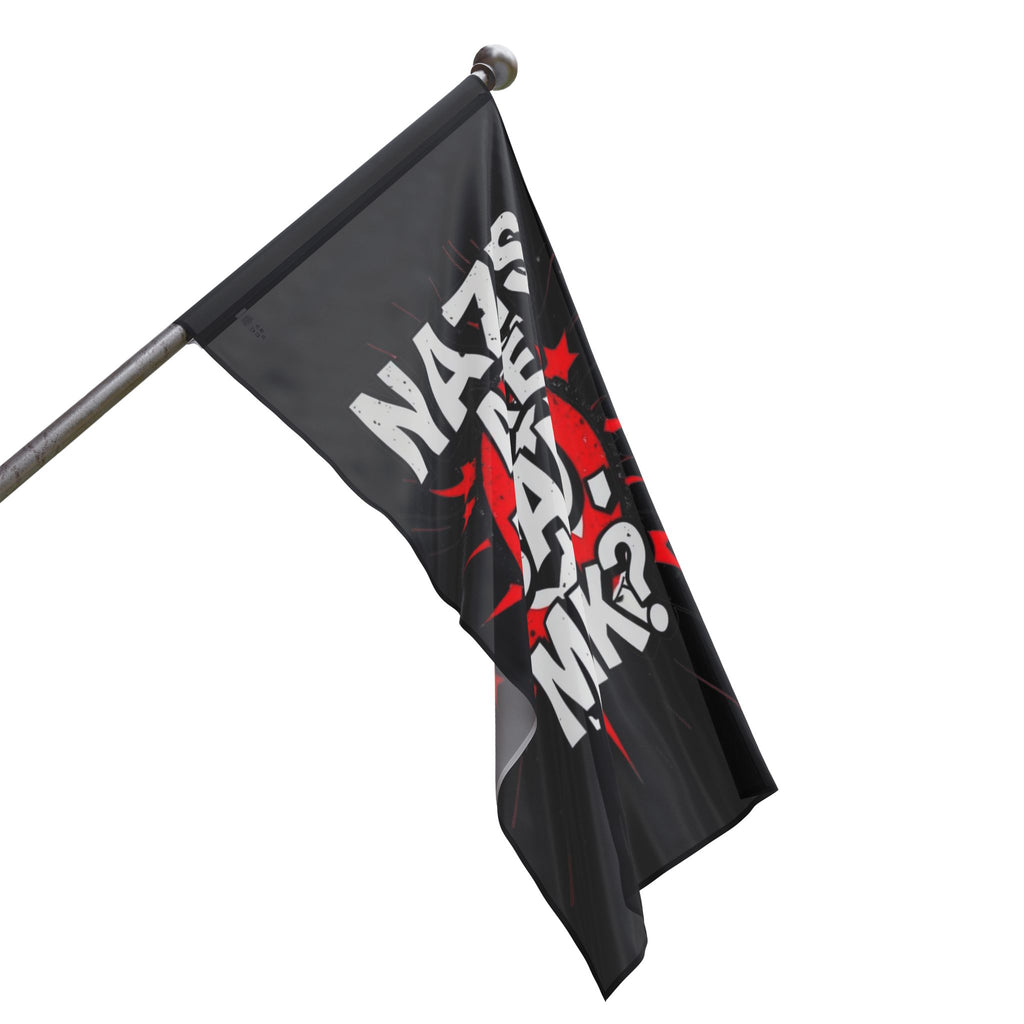 Nazis are Bad Protest Flag