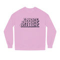 Educate, Advocate, Celebrate Unisex Crew Neck Sweatshirt - Empowerment Apparel