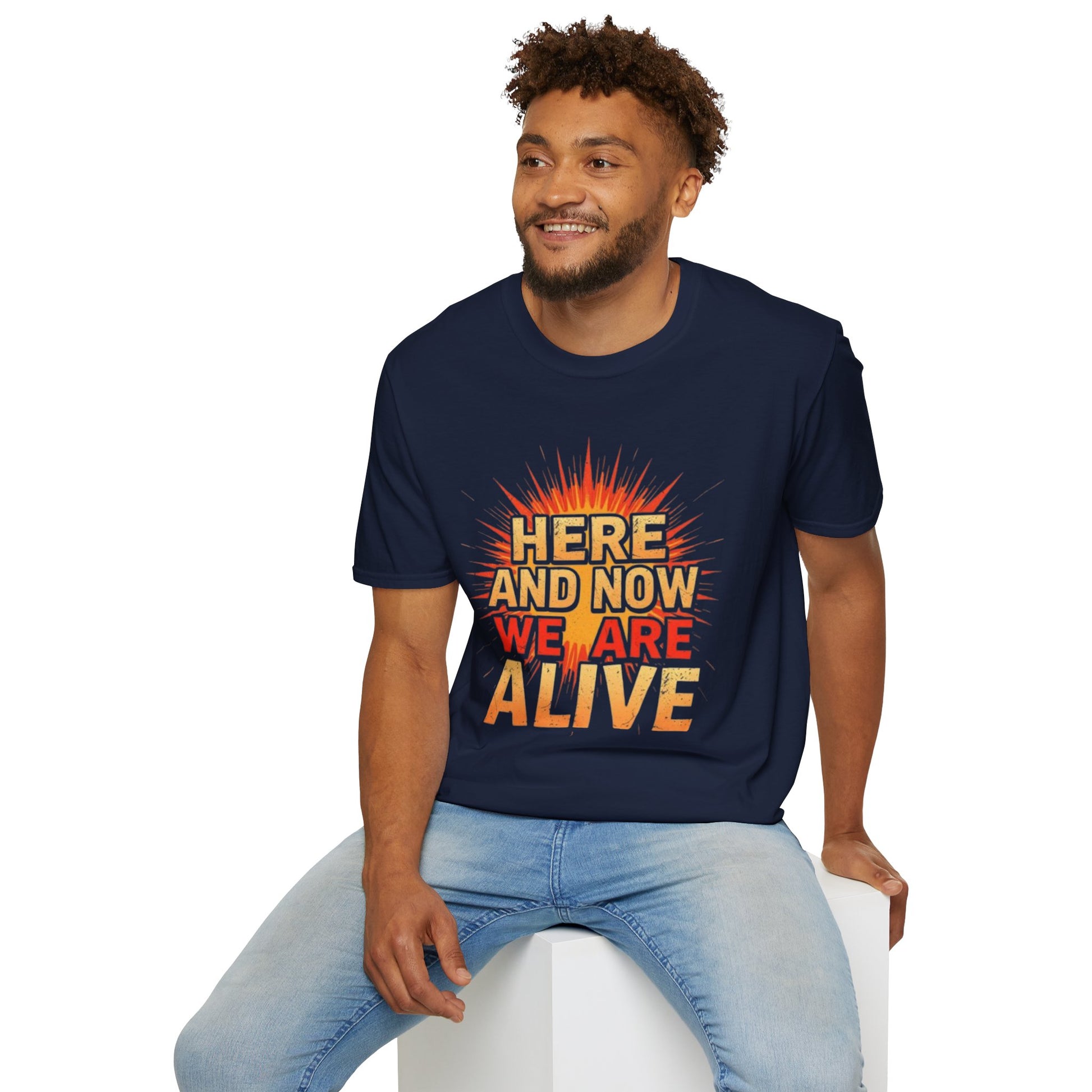 Empowering Statement Tee, Here and Now We Are Alive Our Resistance Matters