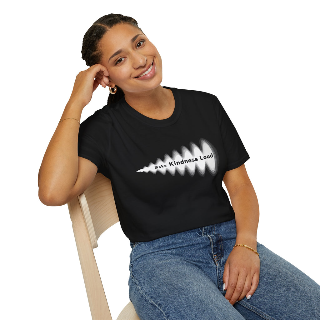 Make Kindness Loud T-Shirt