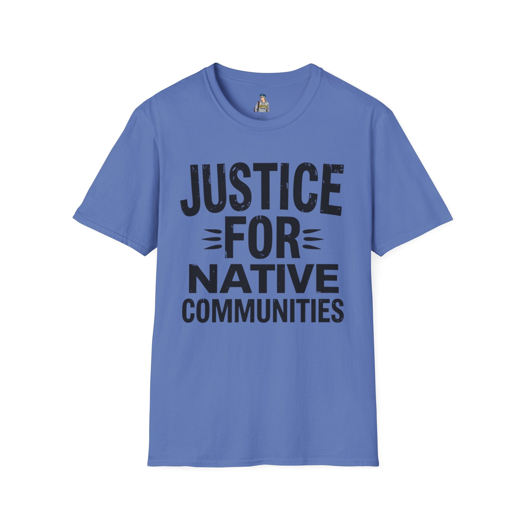 Justice for Native Communities Unisex Softstyle T-Shirt, Activism Tee, Social Justice Apparel, Comfortable Graphic Shirt, Gift for Advocates