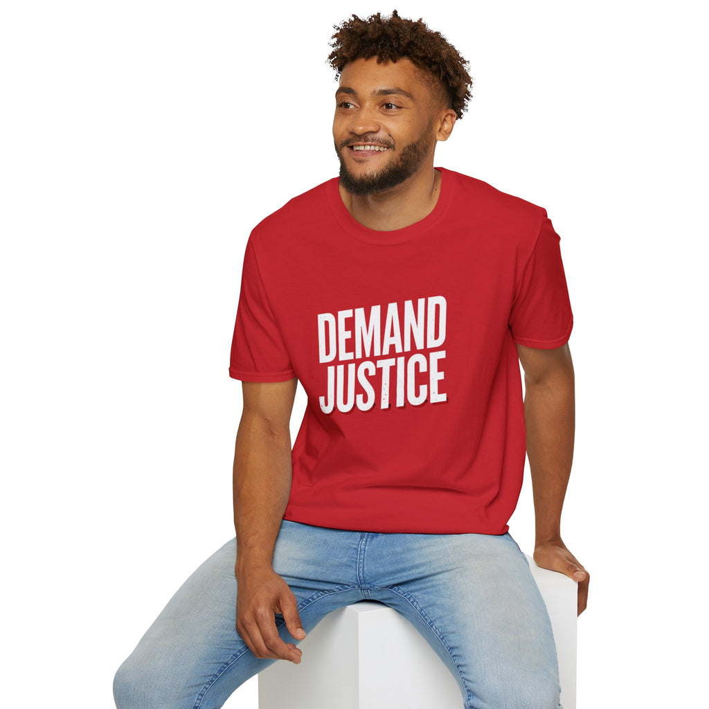Demand Justice T-Shirt — Bold Protest Tee for Activists & Social Justice Supporters