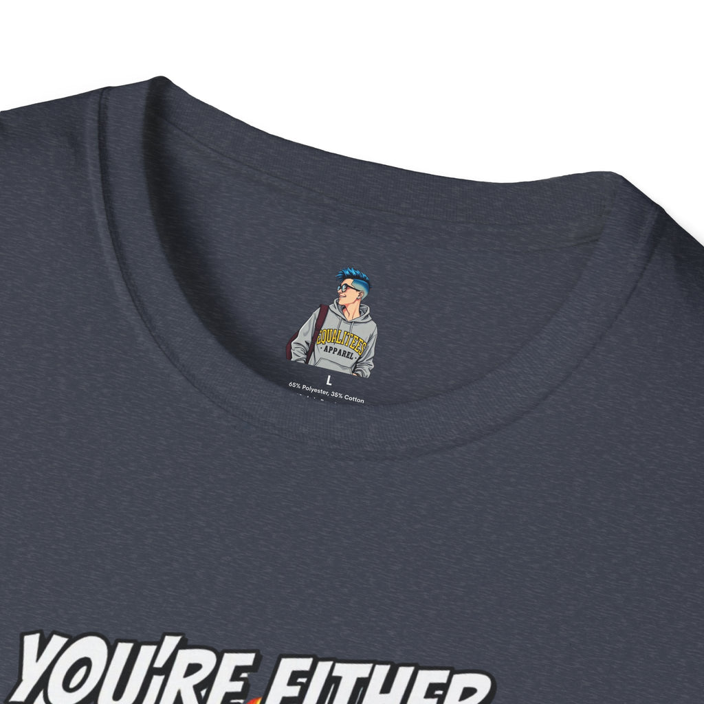 Political Statement T-Shirt — “You’re Either Anti or You’re FA.” / Back: “Patriots Don’t Stand For This Shit”