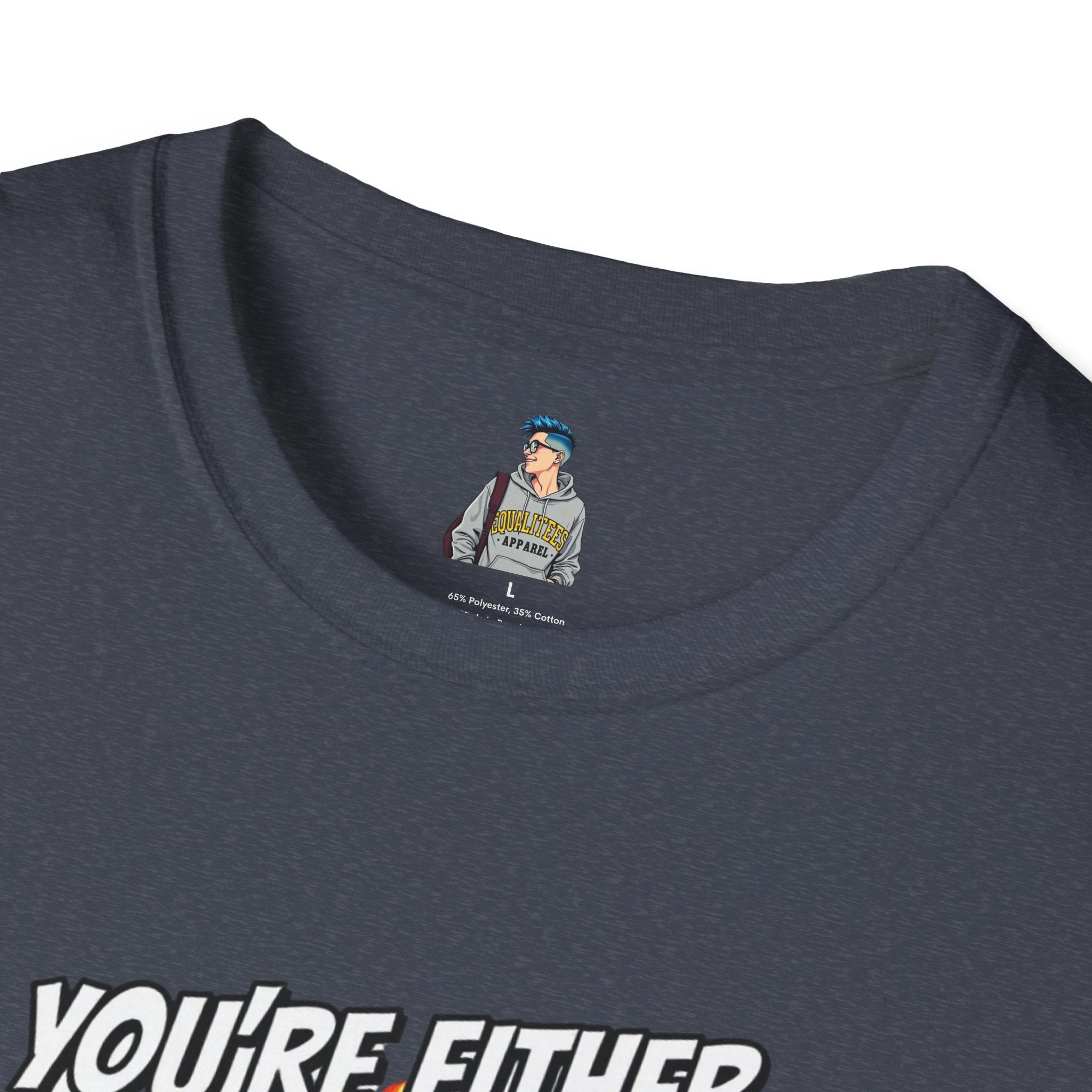 Political Statement T-Shirt — “You’re Either Anti or You’re FA.” / Back: “Patriots Don’t Stand For This Shit”