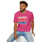 Democracy Dies Without Women Unisex Softstyle T-Shirt