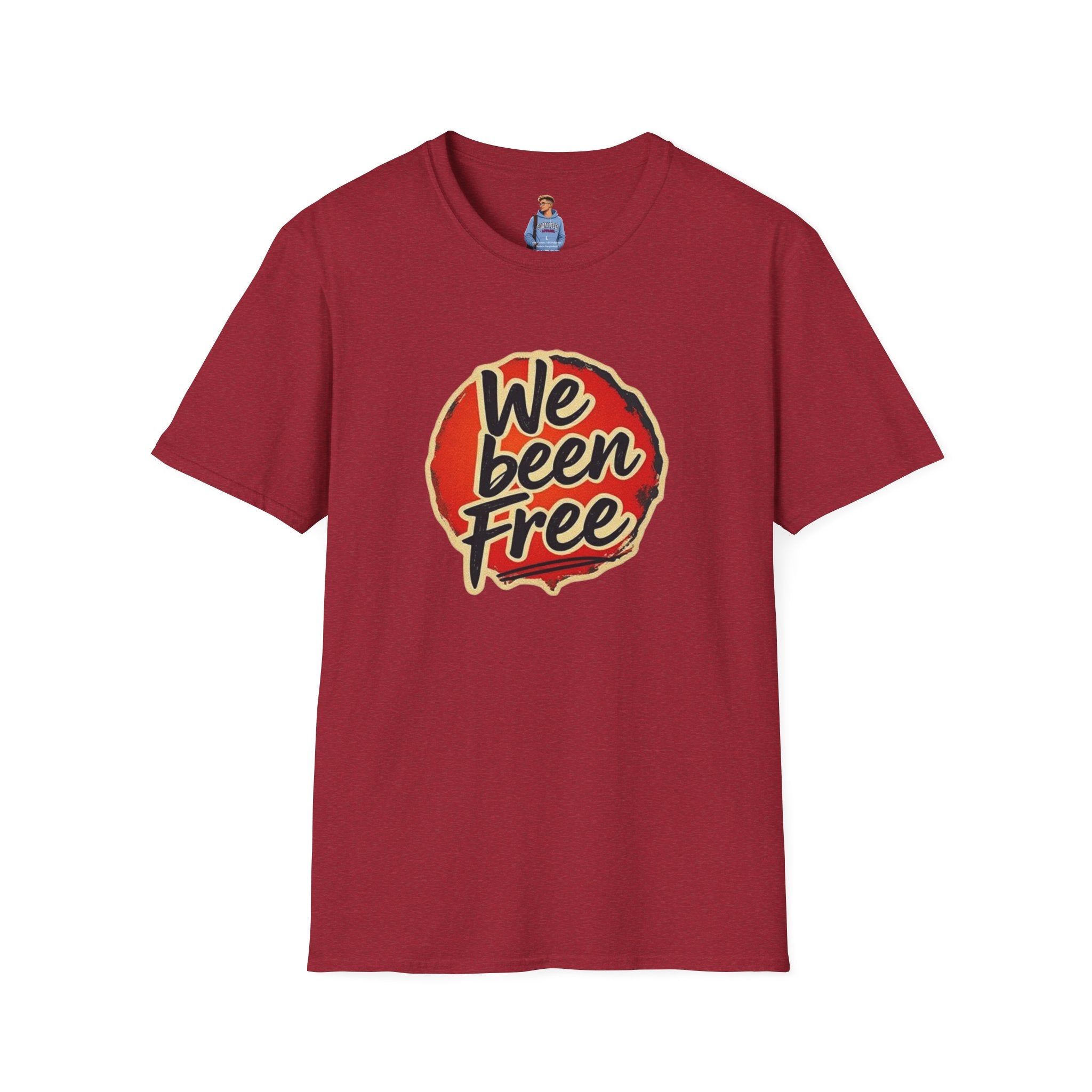 We Been Free Unisex Softstyle T-Shirt