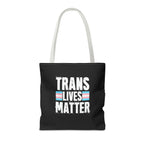 Trans Lives Matter Tote Bag