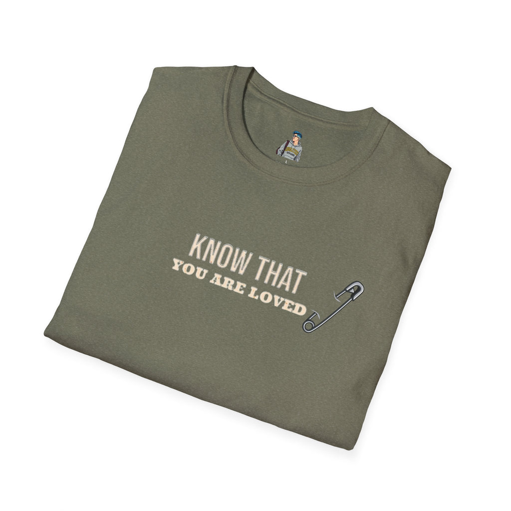 Safety Pin Know That You Are Loved Inspirational Tee Unisex Softstyle T-Shirt