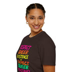 Respect Queer Existence or Expect Queer Resistance T-Shirt