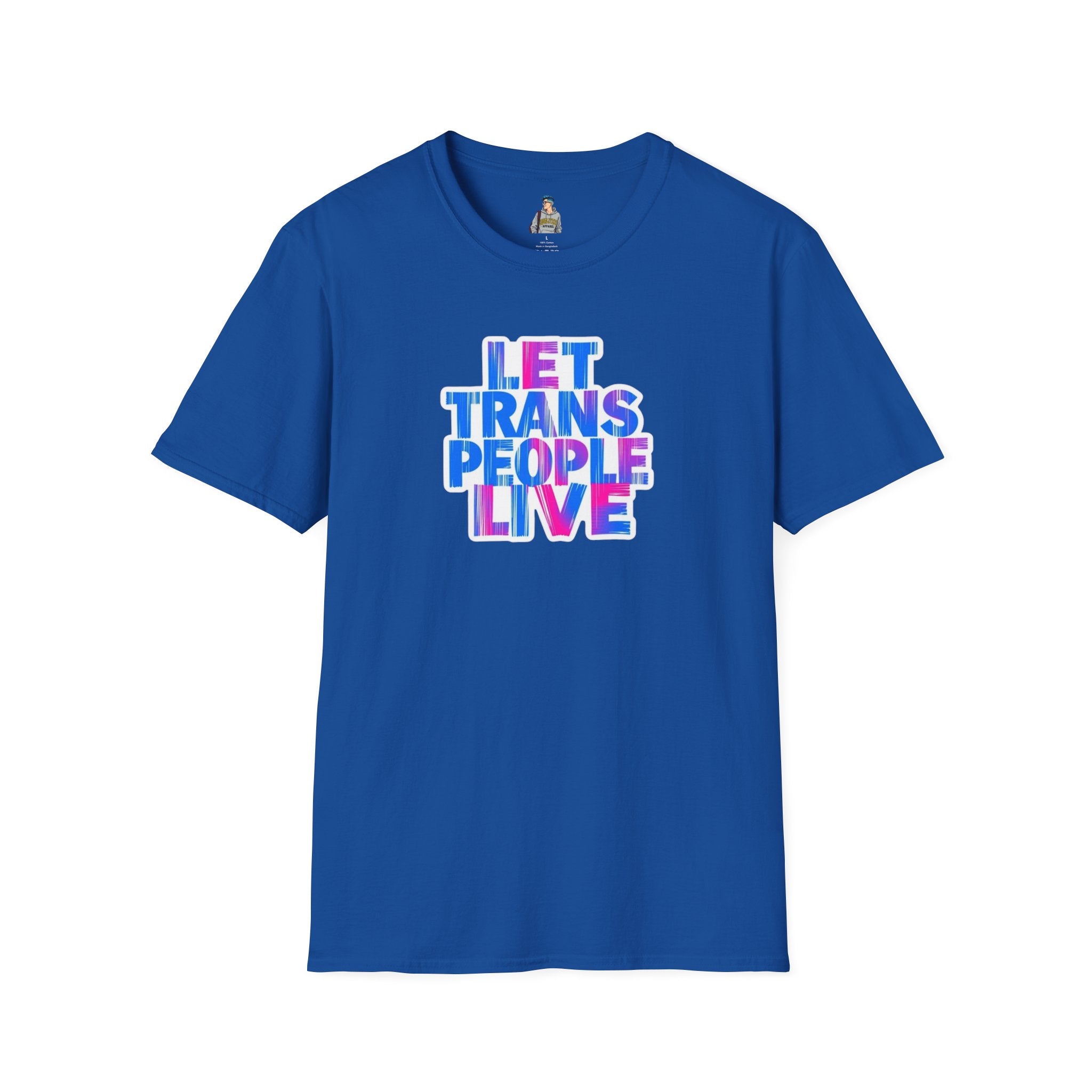 Let Trans People Live Unisex Softstyle T-Shirt - Supportive Statement Tee for LGBTQ+ Pride