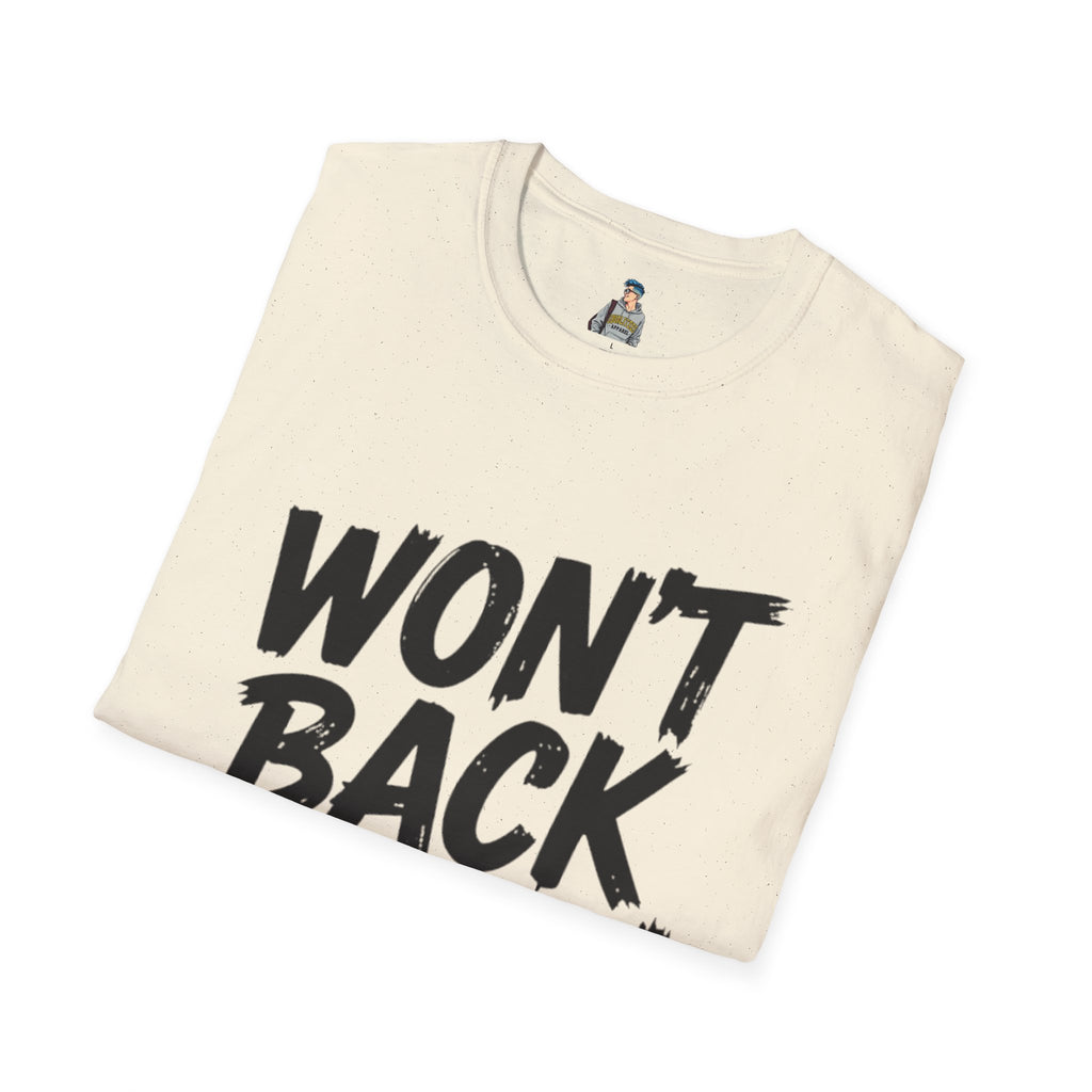 Won't Back Down T-Shirt