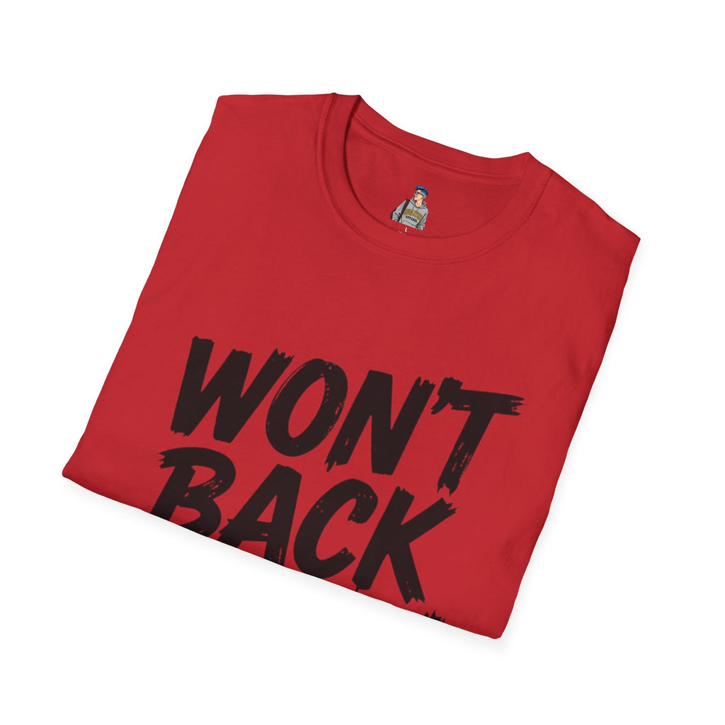 Won't Back Down T-Shirt