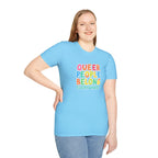 QUEER PEOPLE BELONG EVERYWHERE T-Shirt
