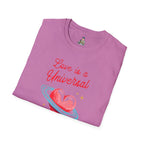 Unisex Softstyle T-Shirt - Love is a Universal Language Tee for Positive Vibes