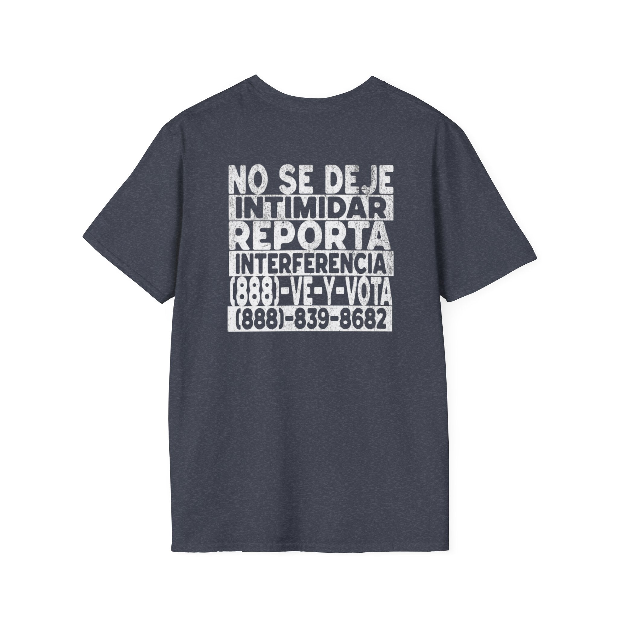 NO SE DEJE INTIMIDAR. Know Your Rights Voting Tee-Spanish
