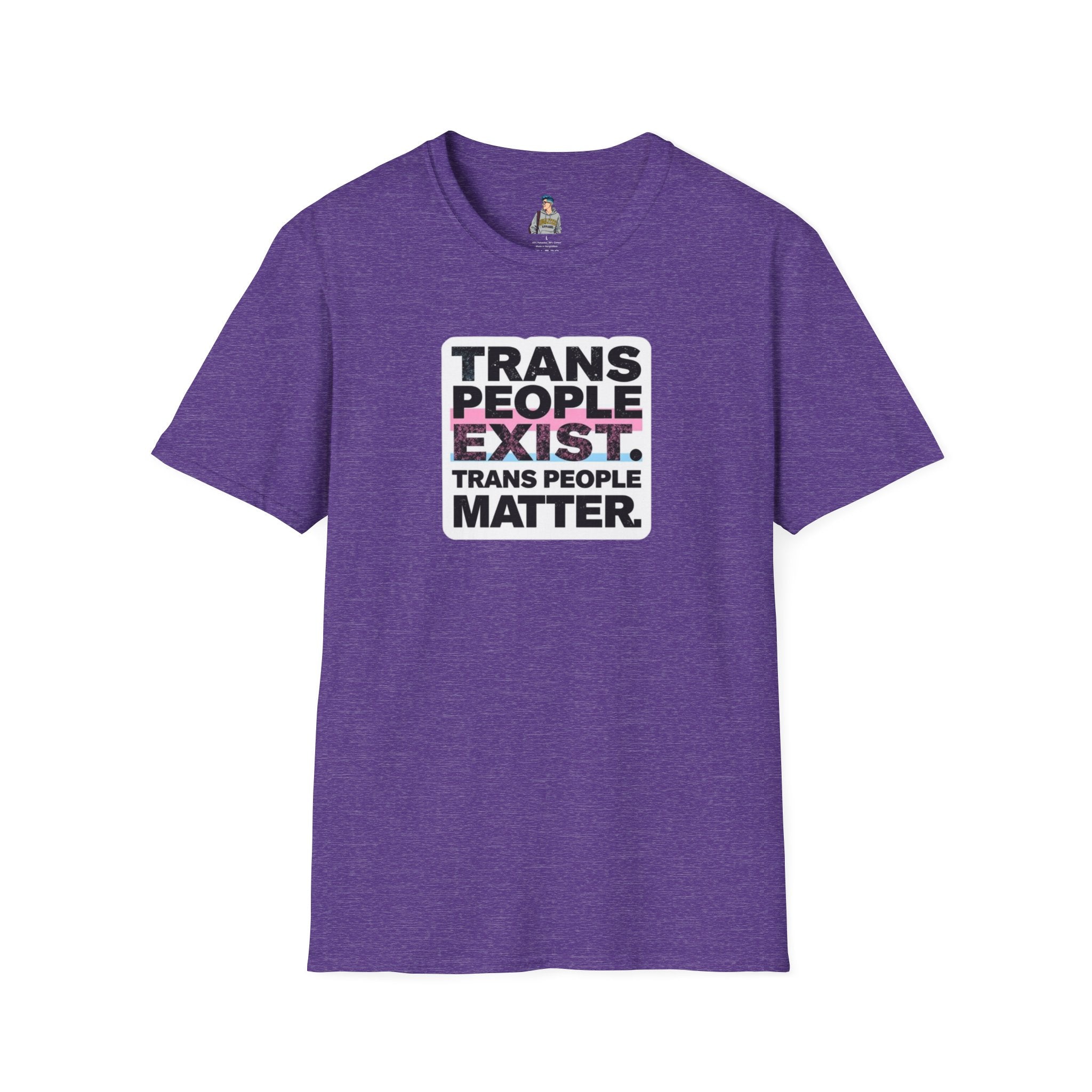 Unisex Softstyle T-Shirt - 'Trans People Exist. Trans People Matter.' Equality Apparel