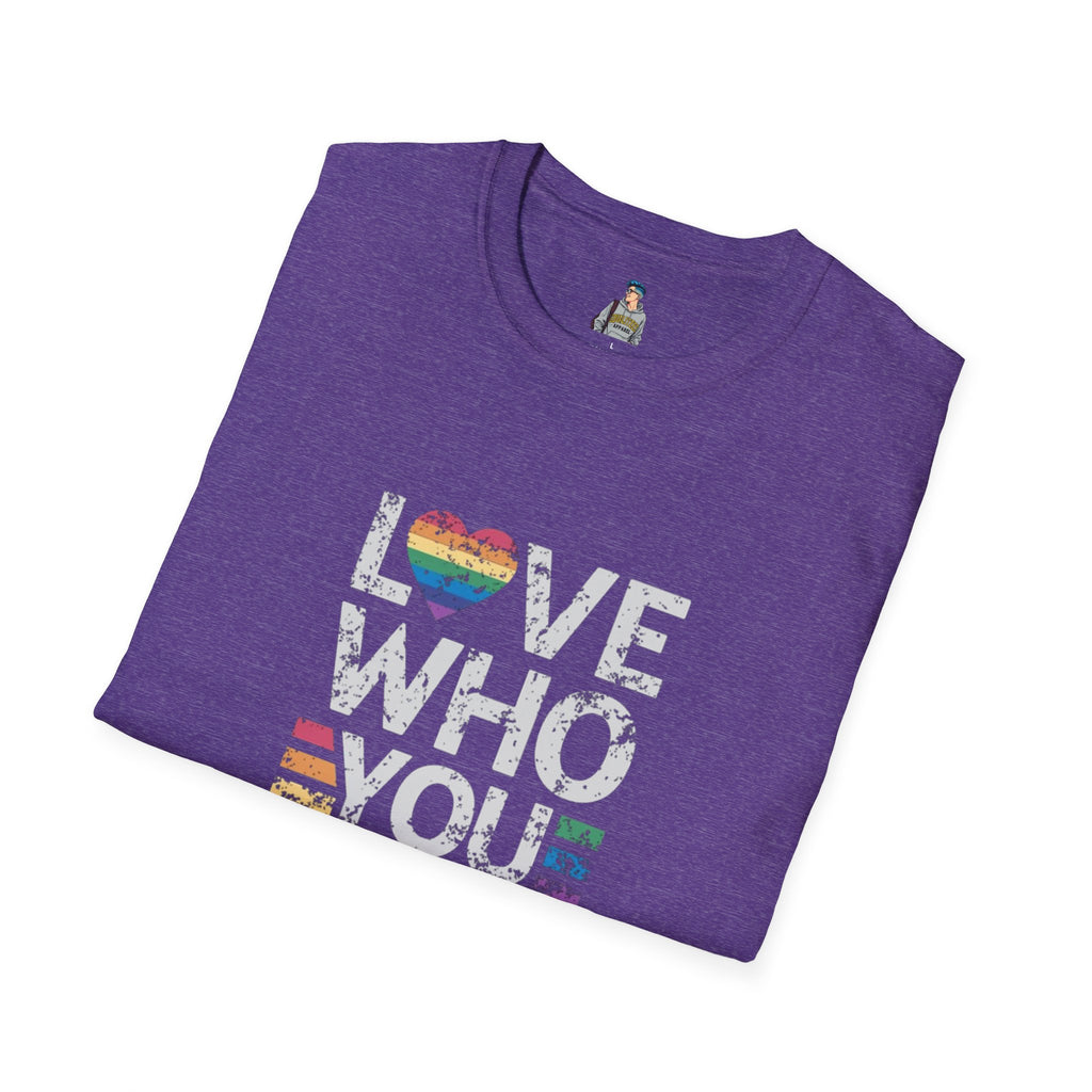 Love Who You Are Unisex Softstyle T-Shirt