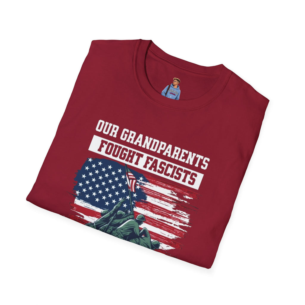 Unisex Softstyle T-Shirt: 'Our Grandparents Fought Fascists' Patriotic Tee