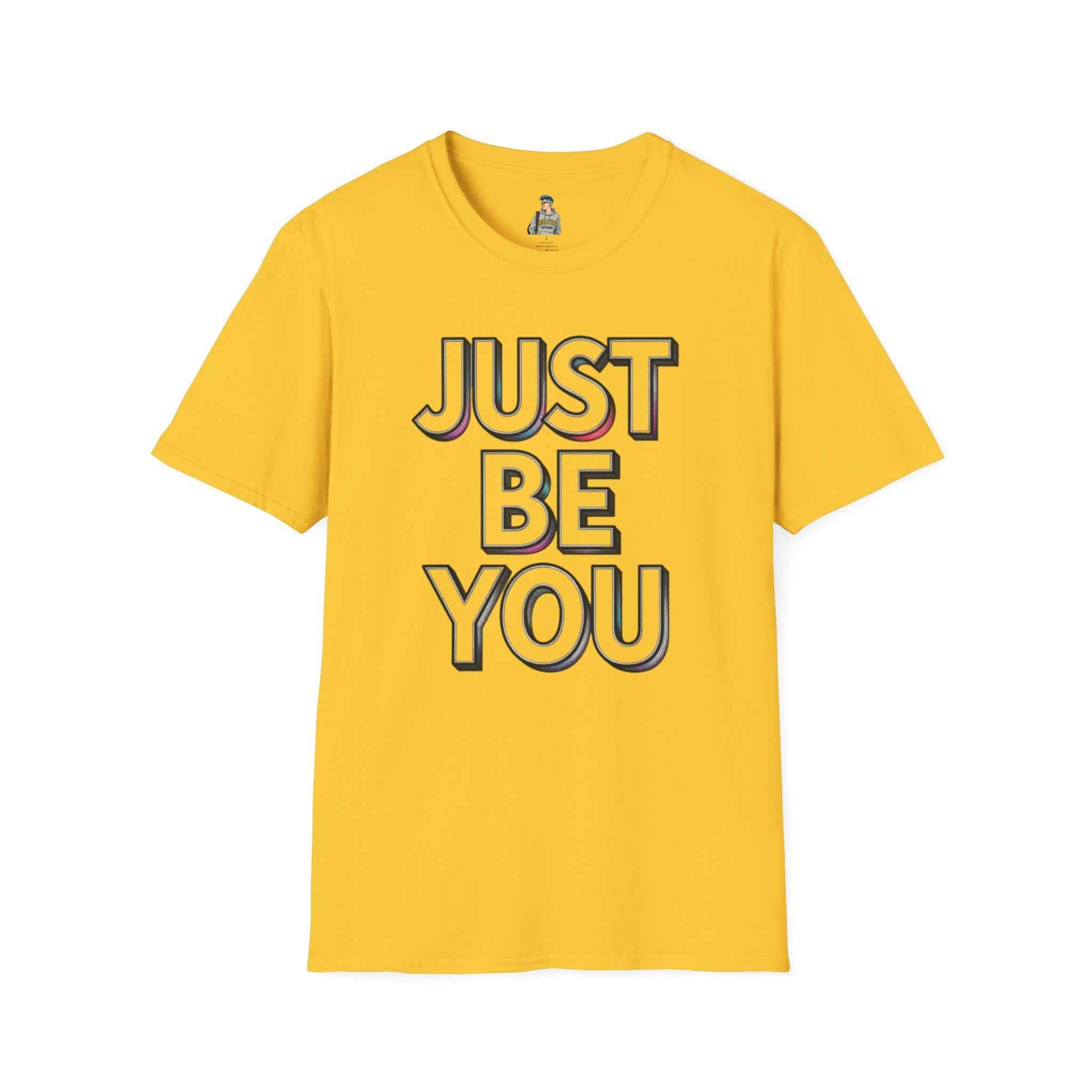 Just Be You T-Shirt — Inspirational Minimalist Graphic Tee