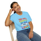 Know Us By Our Love T-Shirt