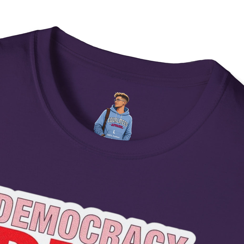 Democracy Dies Without Women Unisex Softstyle T-Shirt