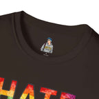T-Shirt — "Hate Is Not A Family Value" Rainbow Pride Tee