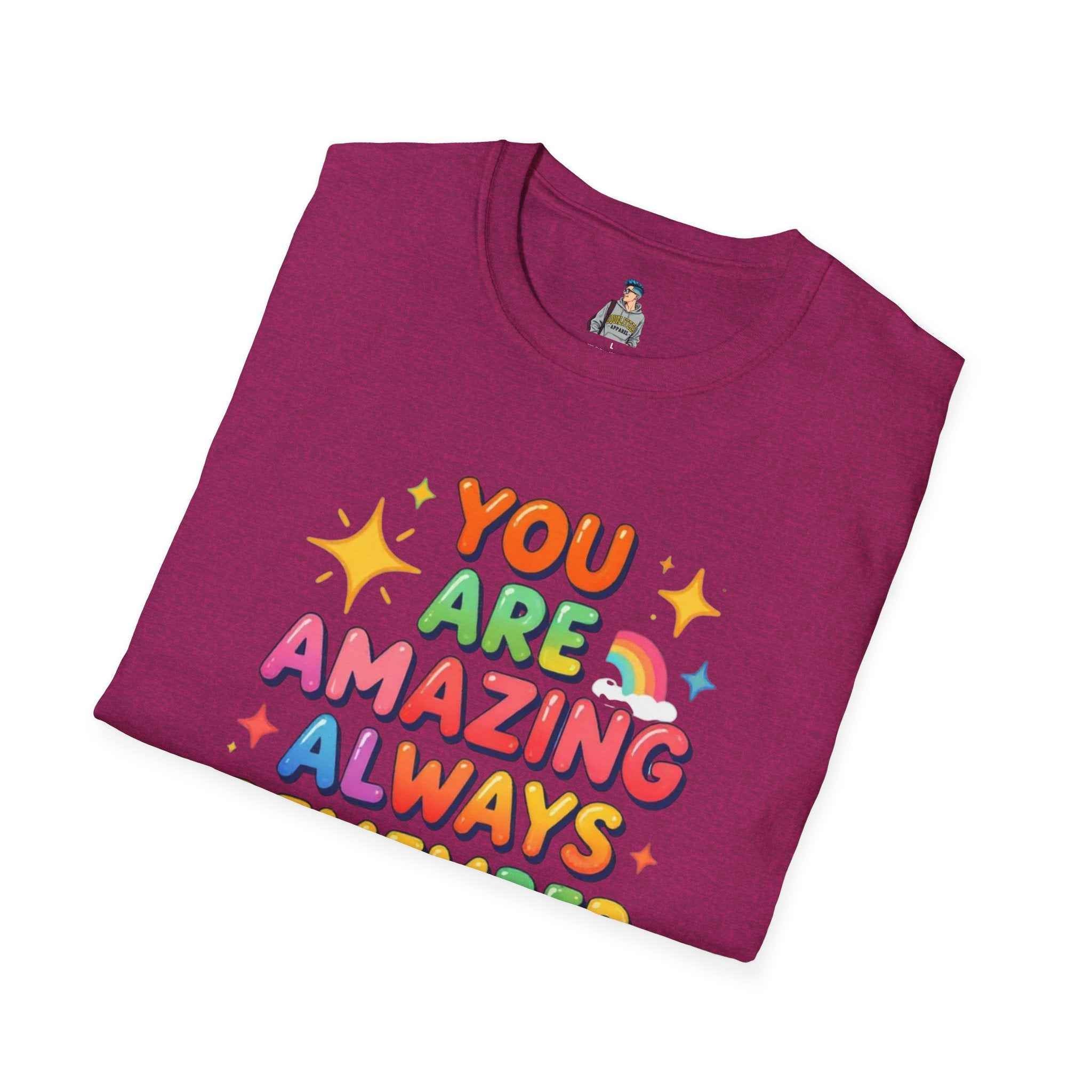 You Are Amazing T-Shirt — Colorful Inspirational Graphic Tee