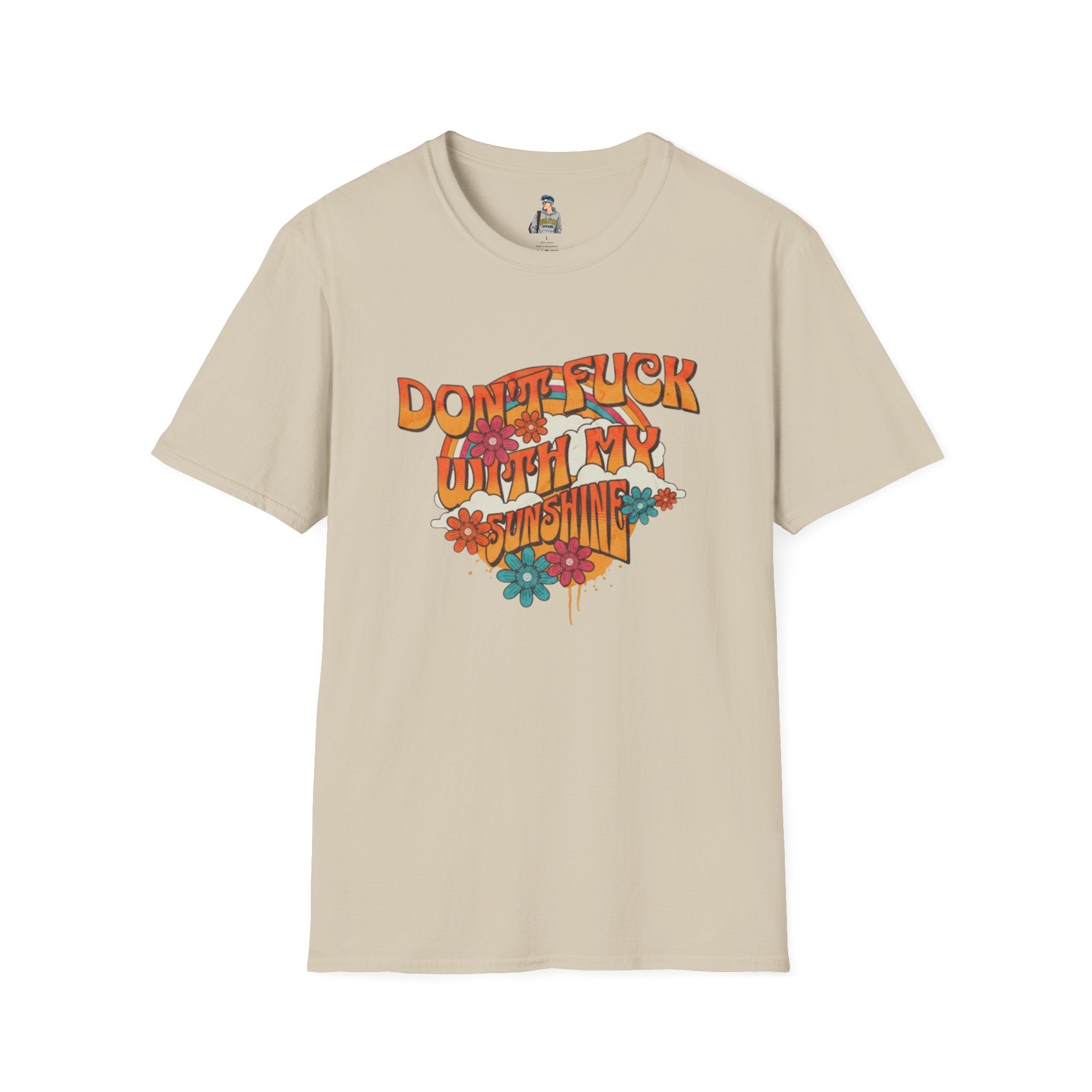 Don't F*** With My Sunshine Unisex Softstyle T-Shirt