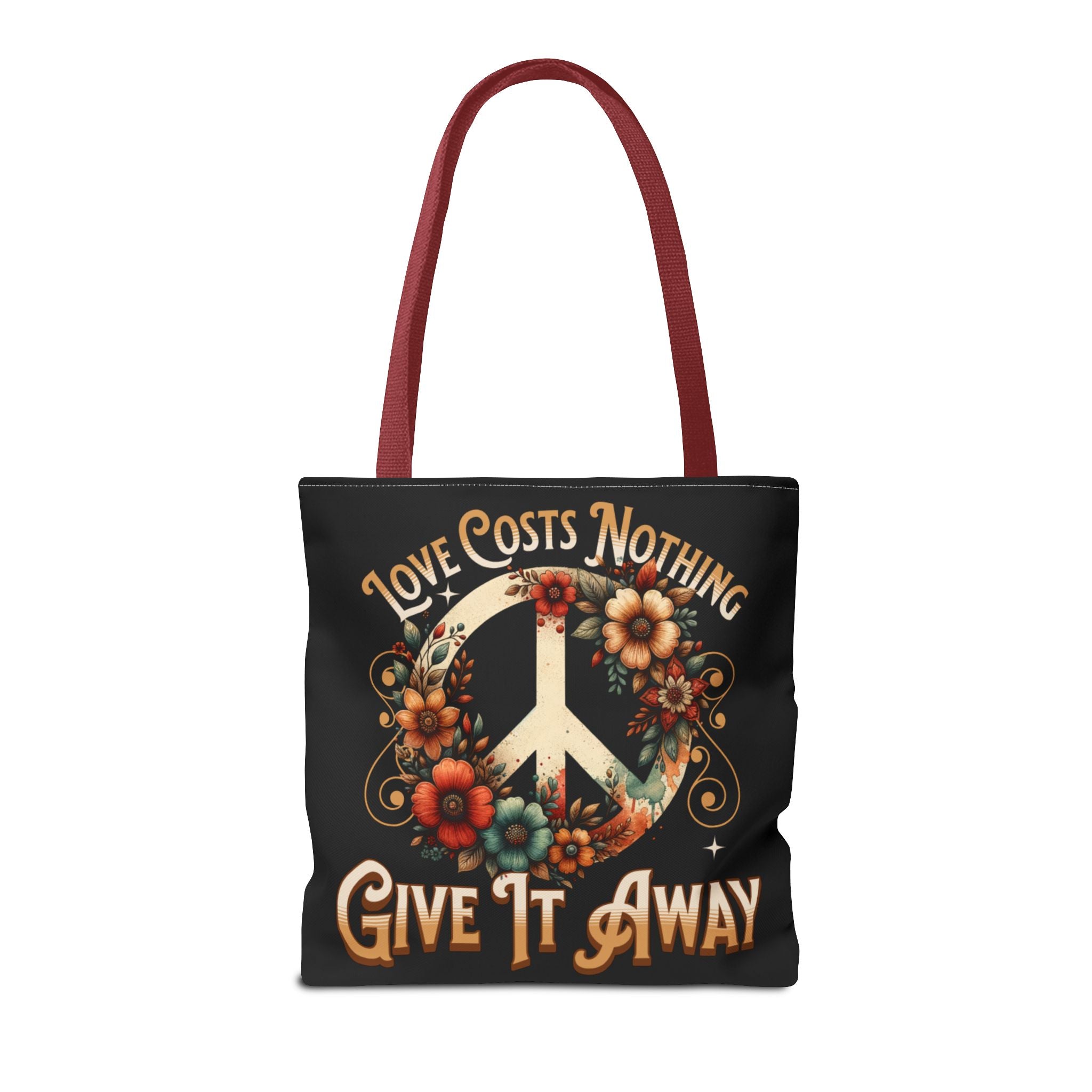 Love Costs Nothing, Give It Away Flag Tote Bag
