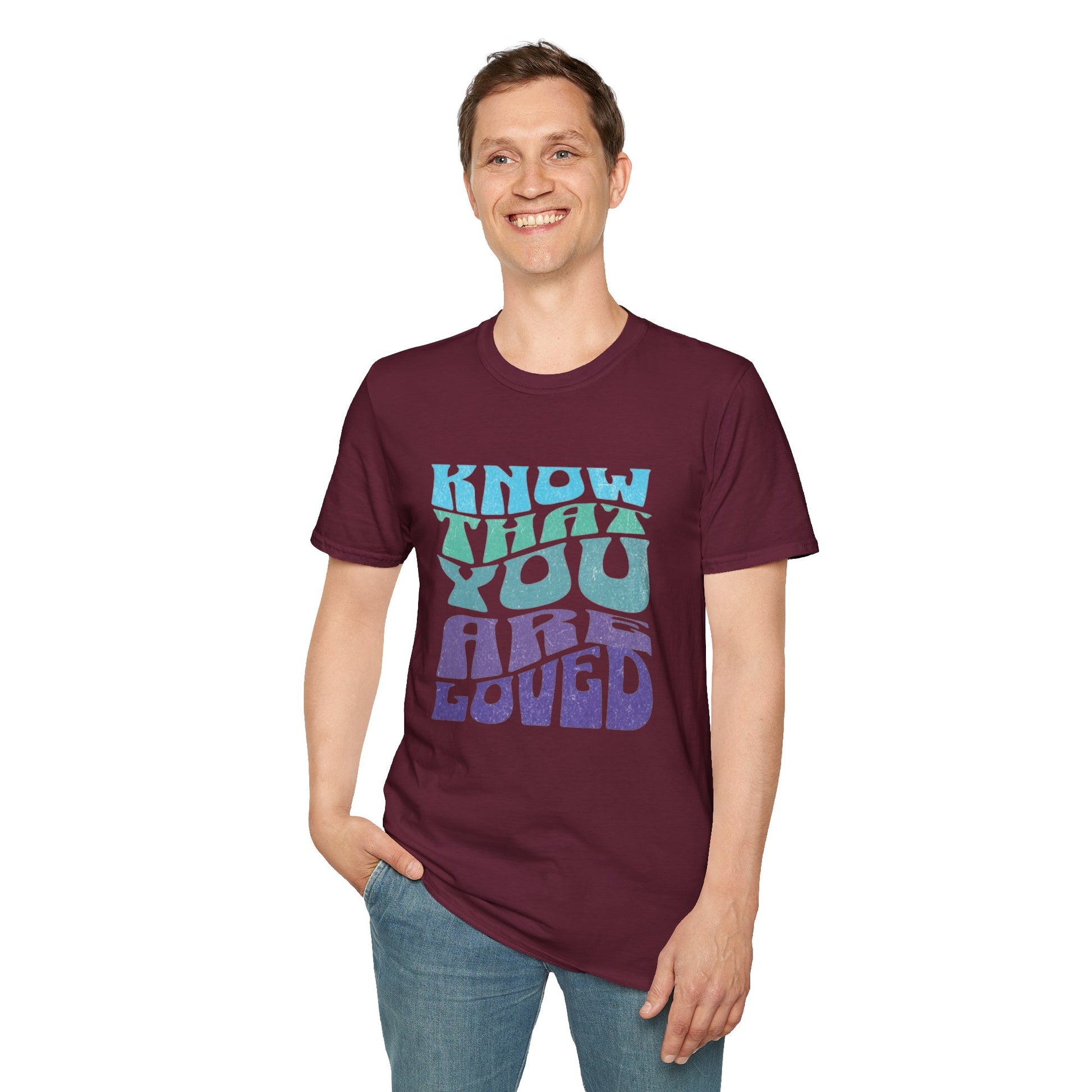 Know That You Are Loved - Unisex Softstyle T-Shirt