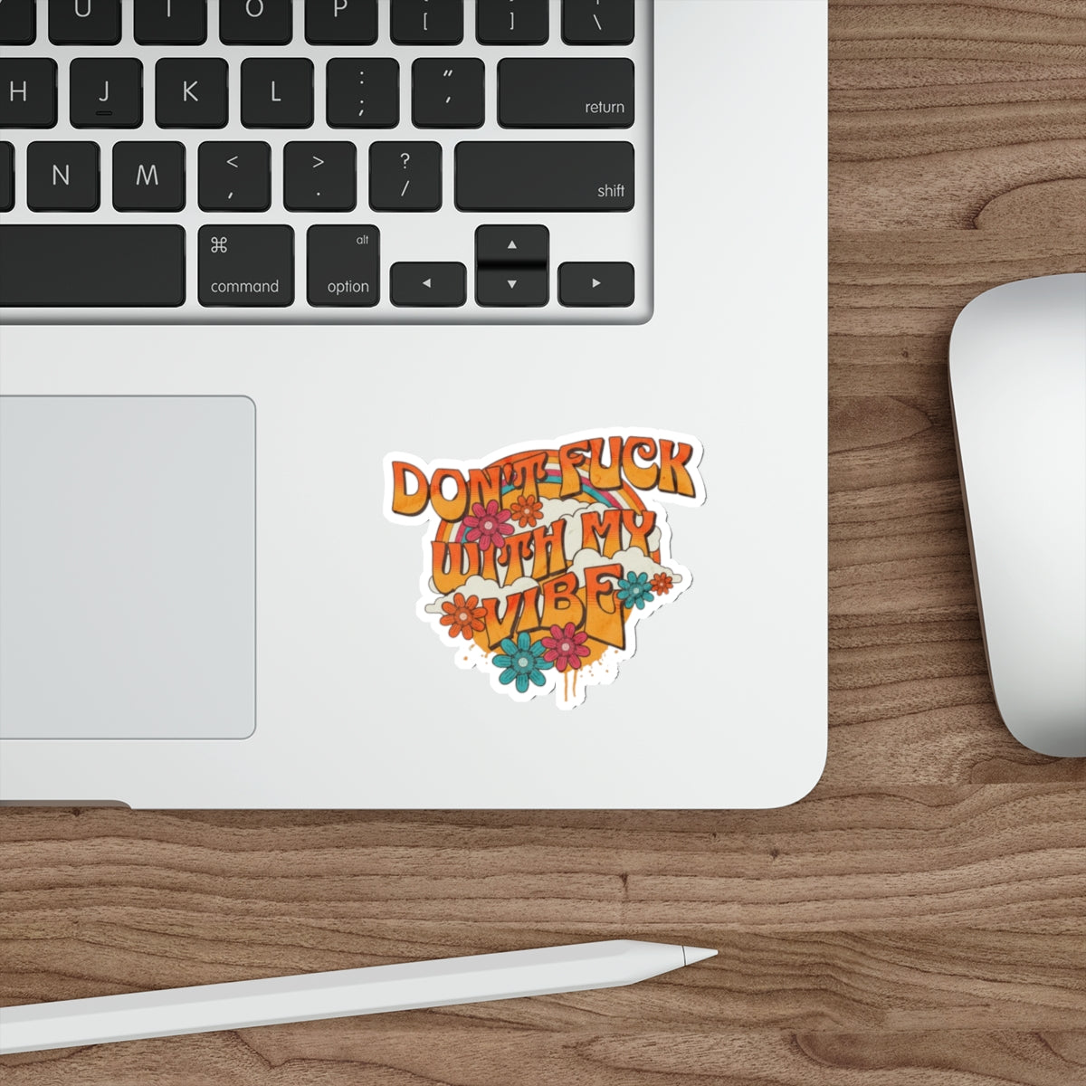 Die-Cut Stickers - Don't F*** With My Vibe