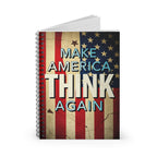 Inspirational Spiral Notebook - Make America Think Again | Ruled Lines for Notes & Ideas