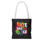 Hate Has No Place Paint Splatter Tote Bag