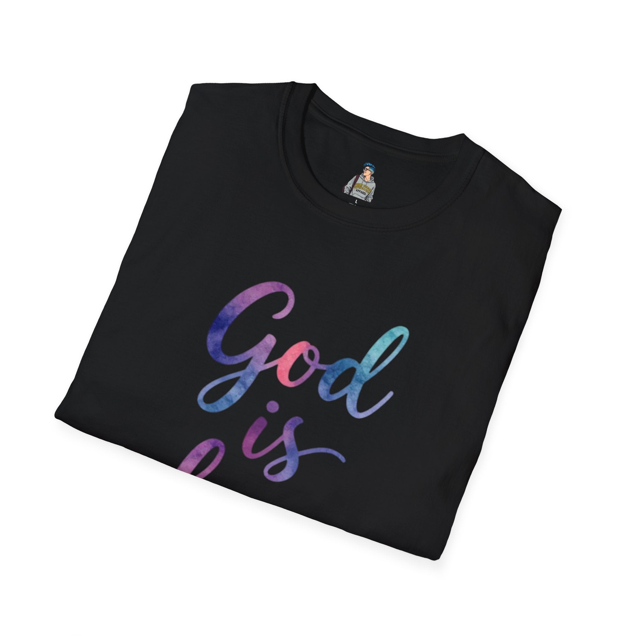 God Is Love Inclusive T-Shirt