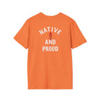 Born From this Land Native and Proud T-Shirt