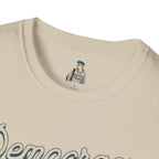 Democracy First T-Shirt | Unisex Softstyle Tee for Equality & Justice