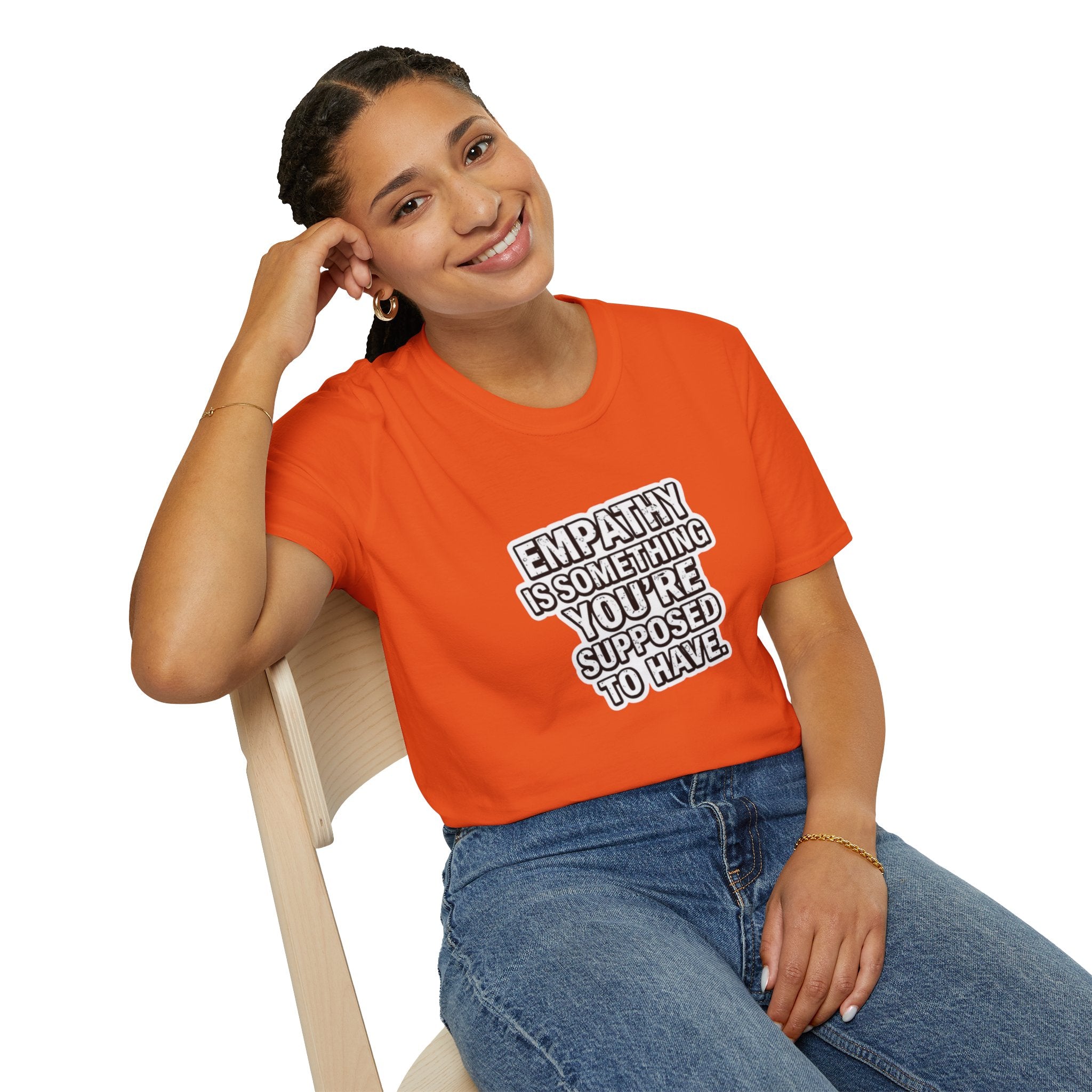 Empathy is Something You're Supposed to have Tee