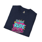Unisex Softstyle T-Shirt - 'I'm Not Rude, I'm Selective' Fun Graphic Tee