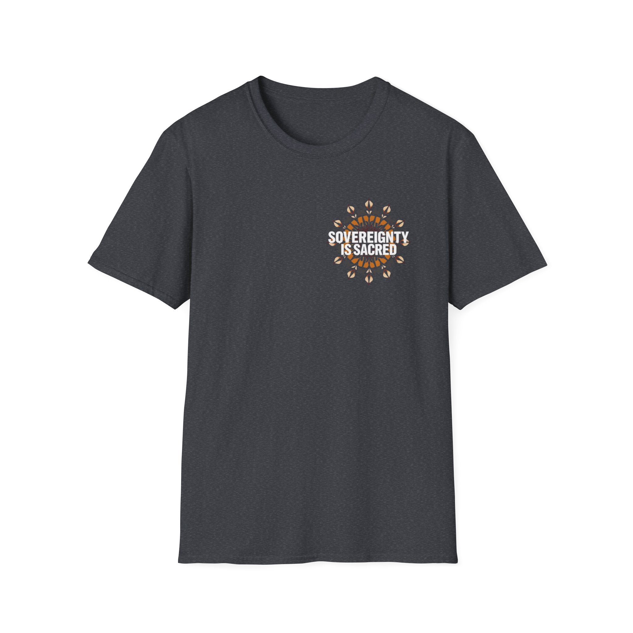 Sovereignty Is Sacred T-Shirt