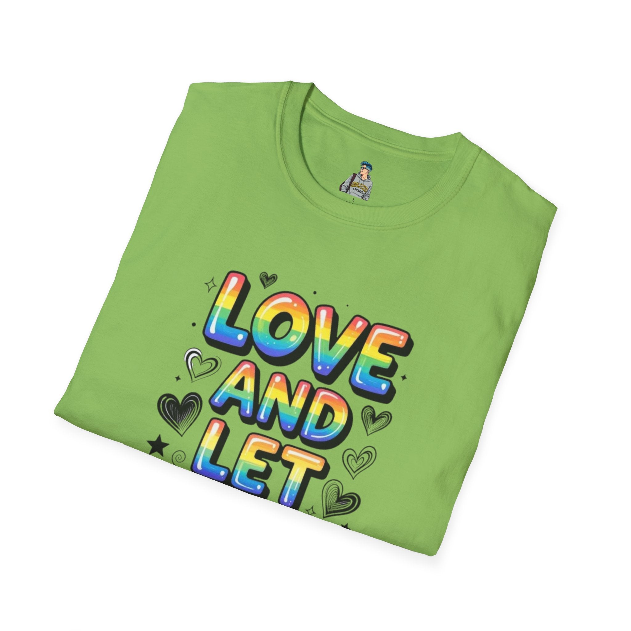 Love & Let Love Inspirational T-Shirt