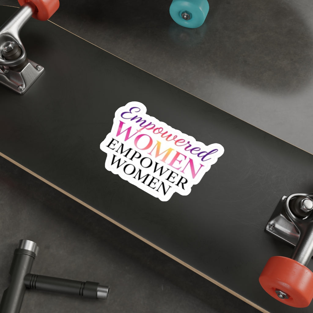 Die-Cut Stickers - Empowered Women Empower Women