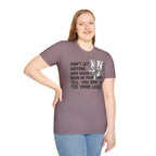 Don't Let Anyone Tell You How To Tie Your Laces T-Shirt